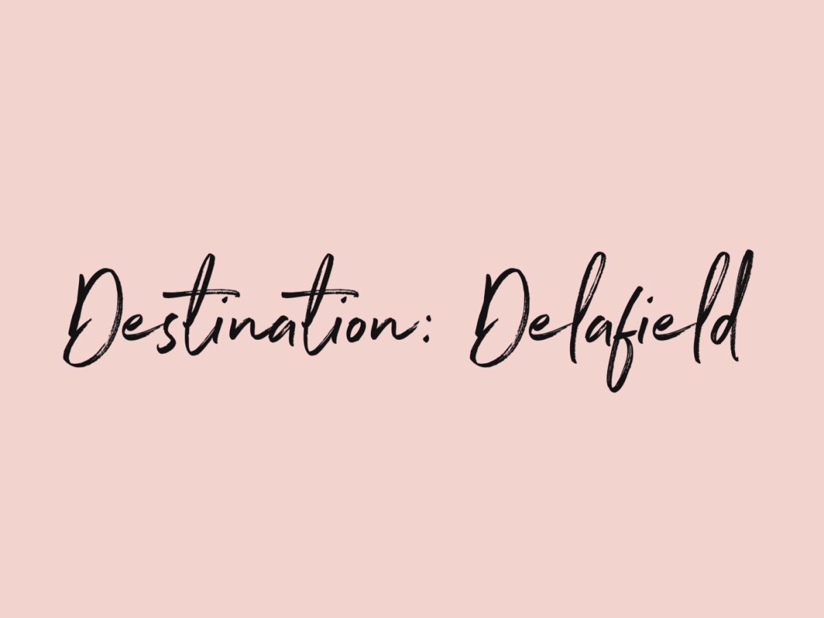 Destination: Delafield